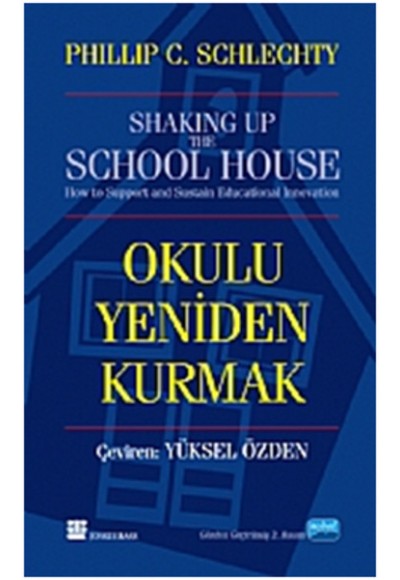 Okulu Yeniden Kurmak