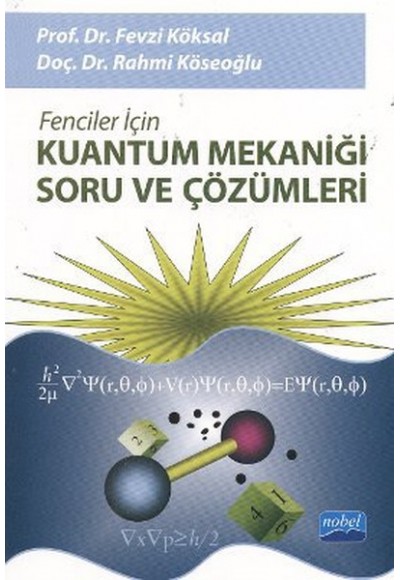 Fenciler İçin Kuantum Mekaniği Soru ve Çözümleri
