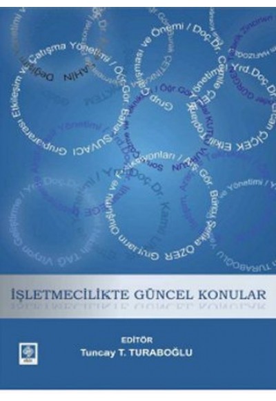 İşletmecilikte Güncel Konular