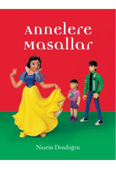 Eğlen Öğren Annelere Masallar