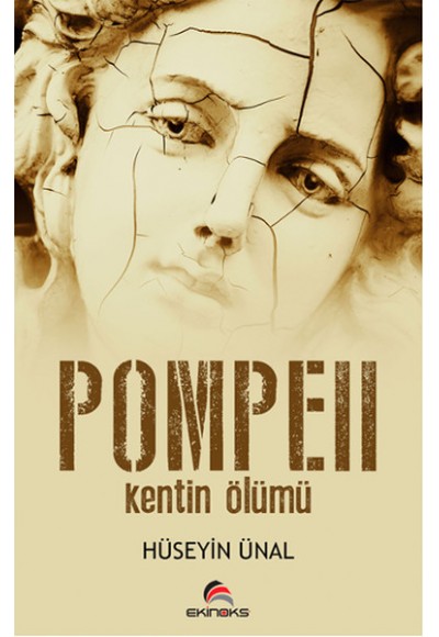 Pompeii  Kentin Ölümü