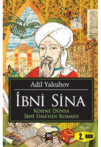 İbni Sina  Doktorların Doktoru İbni Sina'nın Romanı