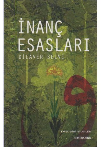 Temel İnanç Esasları