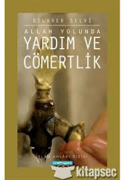 Yardım ve cömertlik Allah Yolunda