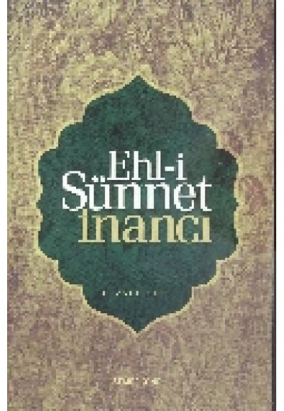 Ehl-i Sünnet İnancı