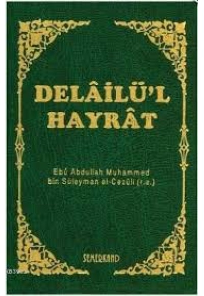 Delailü'l Hayrat (hafız boy)  (Ciltli)