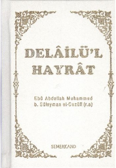 Delailü'l Hayrat (Ciltli Cep Boy)