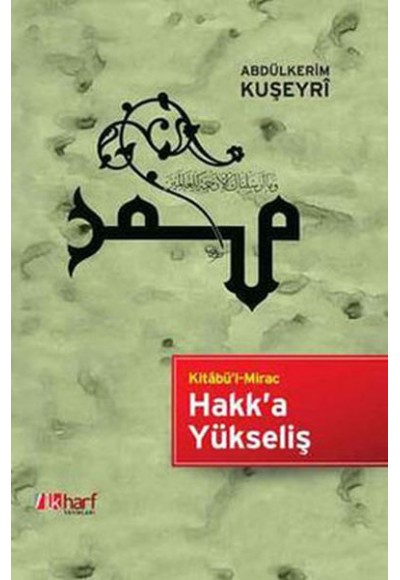 Kitabü'l Mirac Hakk’a Yükseliş