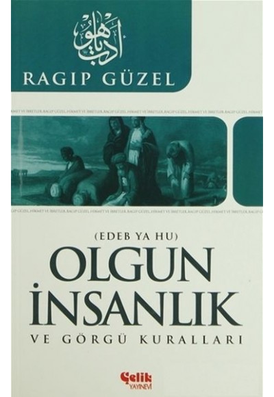 Olgun İnsanlık ve Görgü Kuralları