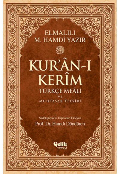 Kur'an-ı Kerim Türkçe Meali ve Muhtasar Tefsiri - Orta Boy