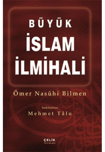 Büyük İslam İlmihali (Ciltli Büyük Boy)