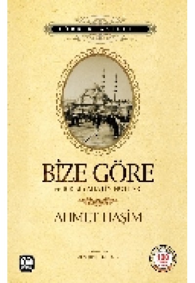 Bize Göre  Ve Bir Seyahatin Notları