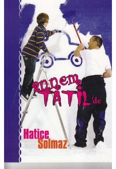 Annem Tatil'de