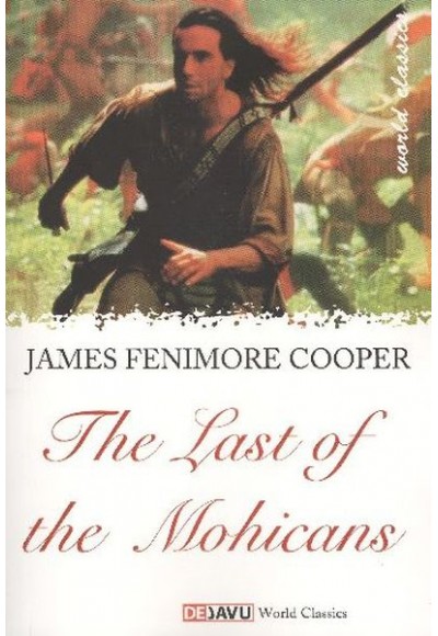 The Last Of The Mohicans