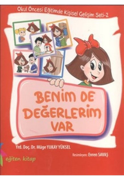 Benimde Değerlerim Var - Okul Öncesi Eğitimde Kişisel Gelişim Seti 2 Ciltli