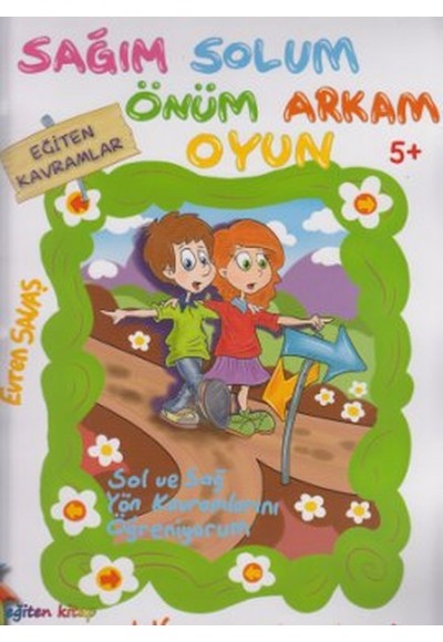 Sağım Solum Önüm Arkam Oyun
