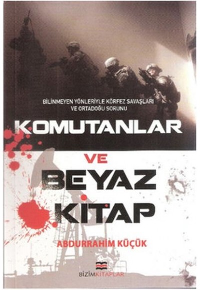 Komutanlar ve Beyaz Kitap