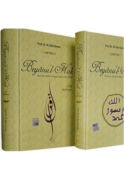 Beyanu'l-Hak (2 Cilt) / Kur'an-ı Kerim'in Nüzul Sırasına Göre Tefsiri)