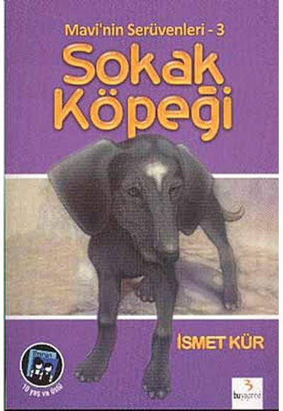 Mavi'nin Serüvenleri 3/ Sokak Köpeği