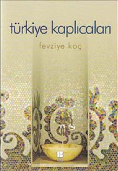 Türkiye Kaplıcaları