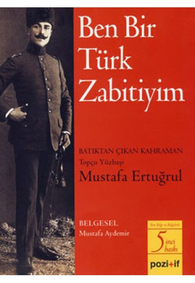 Ben Bir Türk Zabitiyim