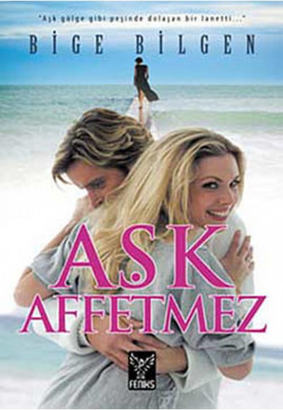 Aşk Affetmez