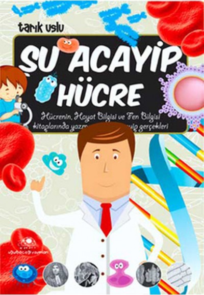 Şu Acayip Hücre