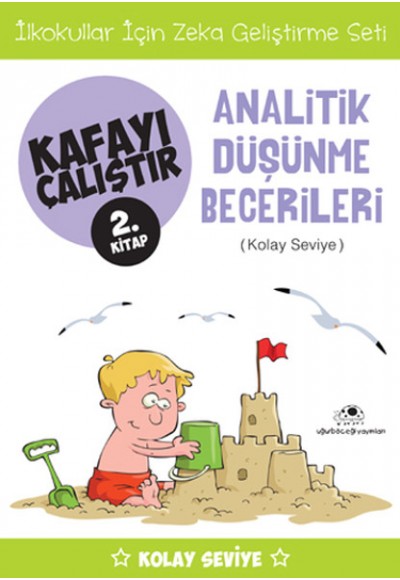Kafayı Çalıştır 2 (Analitik Düşünme Becerileri)