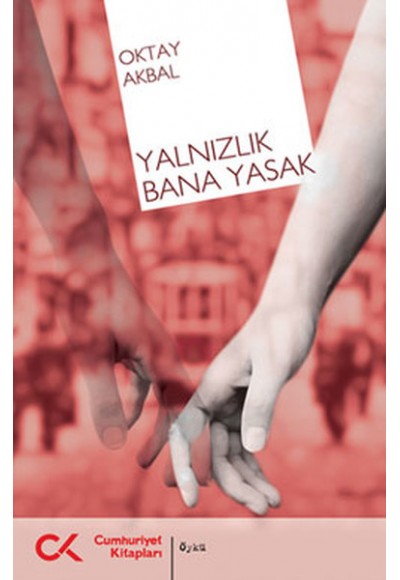 Yalnızlık Bana Yasak