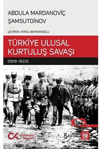 Bir Sovyet Tarihçisinin Gözüyle Türkiye Ulusal Kurtuluş Savaşı