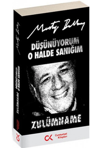 Düşünüyorum O Halde Sanığım Zulümname