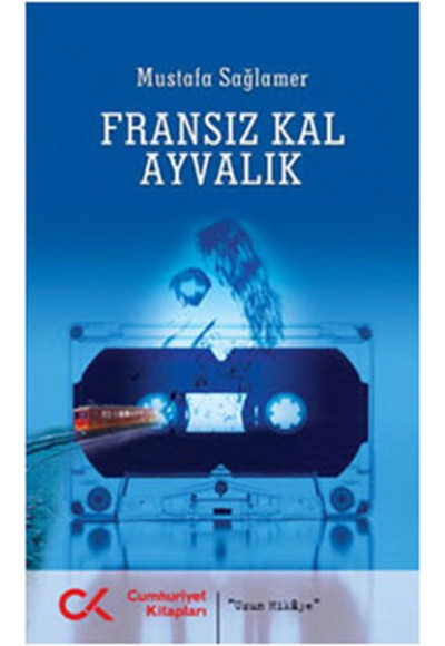 Fransız Kal Ayvalık