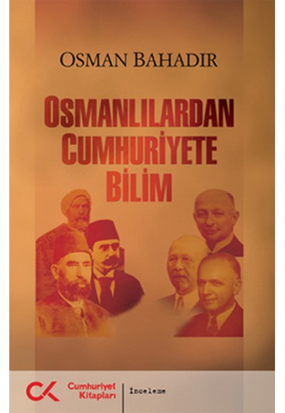 Osmanlılardan Cumhuriyete Bilim