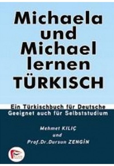 Michaela Und Michael Lernen Turkısch