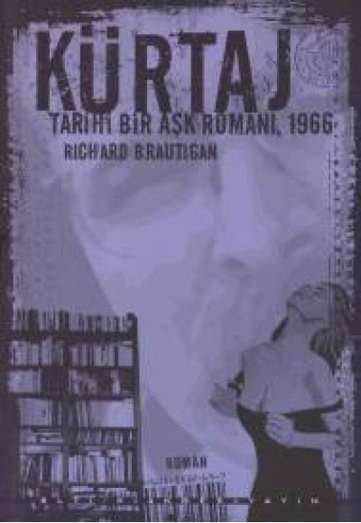 Kürtaj - Tarihi Bir Aşk Romanı 1966