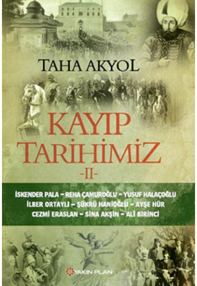Kayıp Tarihimiz II