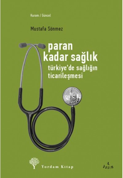 Paran Kadar Sağlık - Türkiye'de Sağlığın Ticarileşmesi