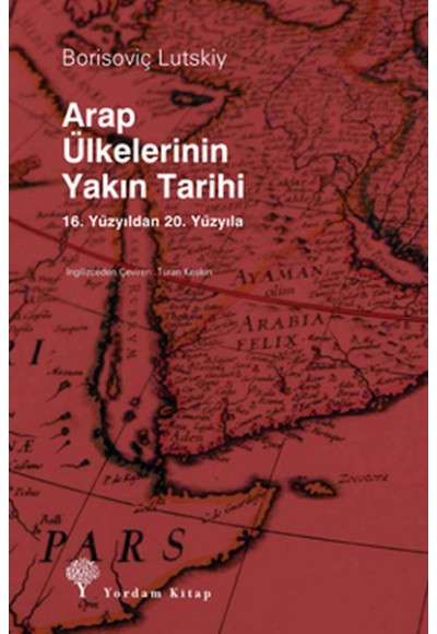 Arap Ülkelerinin Yakın Tarihi