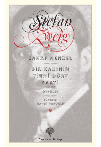 Sahaf Mendel - Bir Kadının Yirmi Dört Saati