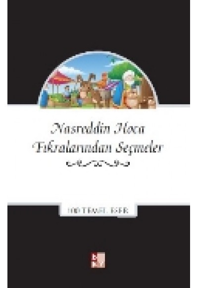 Nasreddin Hoca Fıkralarından Seçmeler