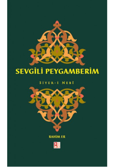 Sevgili Peygamberim