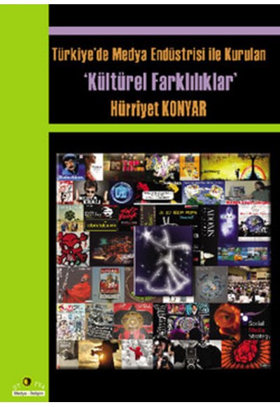 Türkiye'de Medya Endüstrisi ile Kurulan Kültürel Farklılıklar