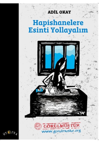 Hapishanelere Esinti Yollayalım