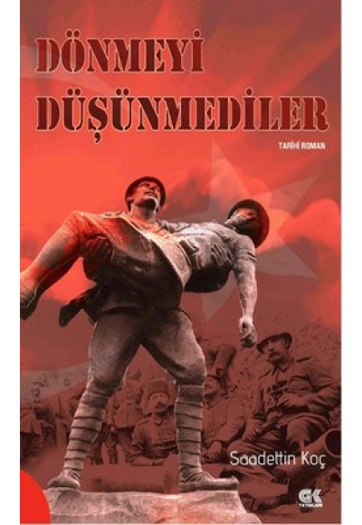 Dönmeyi Düşünmediler