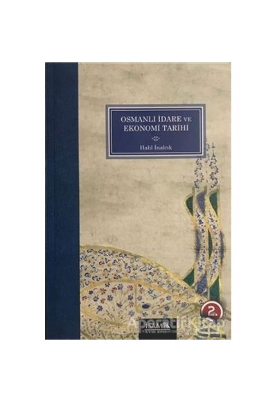 Osmanlı İdare ve Ekonomi Tarihi