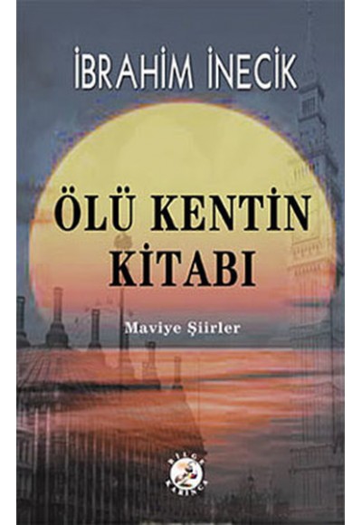 Ölü Kentin Kitabı