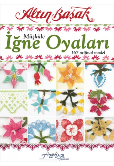 Müşküle İğne Oyaları