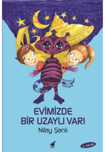 Evimizde Bir Uzaylı Var!