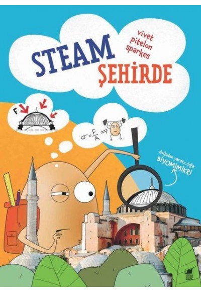 Steam Şehirde - Doğadan Yaratıcılığa-Biyomimikri