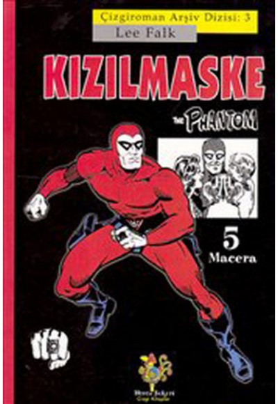 Kızılmaske-5 Macera